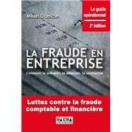 La fraude en entreprise - 2e éd.