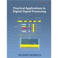 Practical Applications in Digital Signal Processing