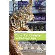 Dynamics of Religion in Southeast Asia