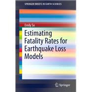 Estimating Fatality Rates for Earthquake Loss Models
