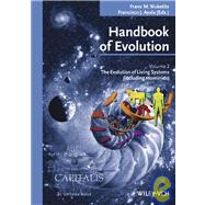 Handbook of Evolution: The Evolution of Living Systems (Including Hominids), Volume 2