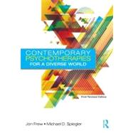 Contemporary Psychotherapies for a Diverse World: First Revised Edition
