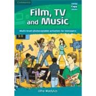 Film, TV, and Music: Multi-level Photocopiable Activities for Teenagers