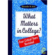 What Matters in College? Four Critical Years Revisited