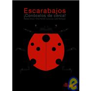 Conocelos de cerca! / Take a close look!: Escarabajos/ Beetles