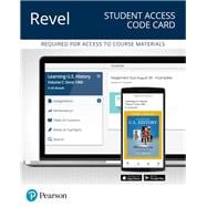 Revel for Learning U.S. History, Quarter 3 -- Access Card