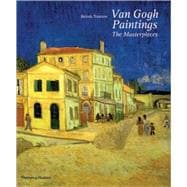 Van Gogh Paintings The Masterpieces