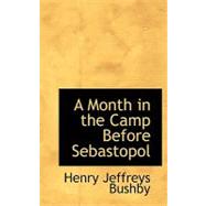 A Month in the Camp Before Sebastopol