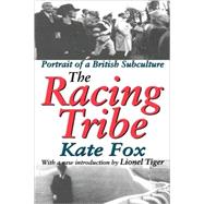 The Racing Tribe: Portrait of a British Subculture