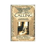 Calling : A Challenge to Walk the Narrow Road