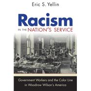 Racism in the Nation's Service book cover, ISBN 9781469628387