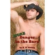 More Danger in the Barn