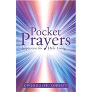 Pocket Prayers: Inspiration for Daily Living
