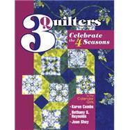 3 Quilters Celebrate the 4 Seasons