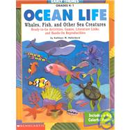 Ocean Life : Whales, Fish, and Other Sea Creatures
