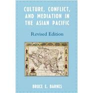 Culture, Conflict, and Mediation in the Asian Pacific