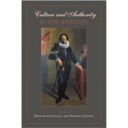 Culture And Authority in the Baroque