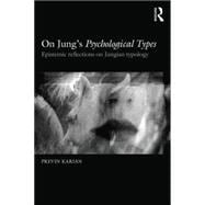On JungÆs Psychological Types: Epistemic reflections on Jungian typology
