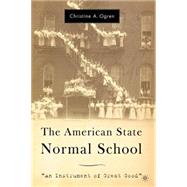 The American State Normal School 