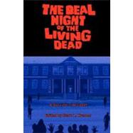 The Real Night of the Living Dead