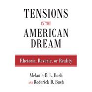 Tensions in the American Dream
