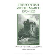 The Scottish Middle March, 1573-1625