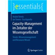 Capacity-Management im Zeitalter der Wissensgesellschaft