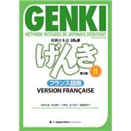 GENKI : Méthode intégrée de japonais débutant 2 [Troisième édition] Version française
