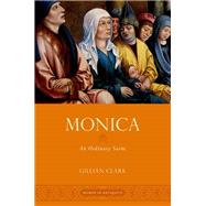 Monica An Ordinary Saint