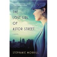 The Lost Girl of Astor Street