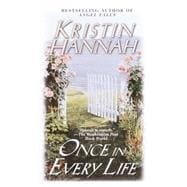 Once in Every Life A Novel