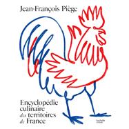 Encyclopédie culinaire des territoires de France