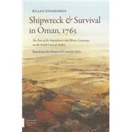 Shipwreck & Survival in Oman, 1763