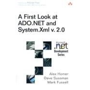 First Look at ADO.NET and System.XML v. 2.0, A