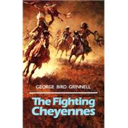 The Fighting Cheyennes