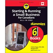 Starting & Running a Small Business For Canadians All-in-One For Dummies