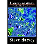 A Conspiracy Of Wizards