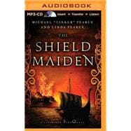 The Shield-Maiden