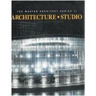 Architecture Studio: Selected and Current Works