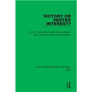 Victory or Vested Interest?