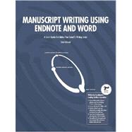 Manuscript Writing Using Endnote and Word