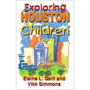 Exploring Houston With Children