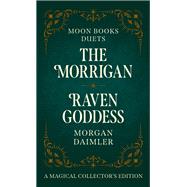 Moon Books Duets - The Morrigan & Raven Goddess