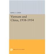 Vietnam and China 1938-1954