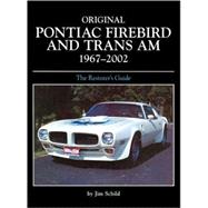 Original Pontiac Firebird and Trans Am 1967-2002