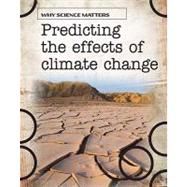 Predicting The Effects Of Climate Change
