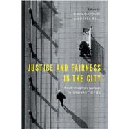 Justice and Fairness in the City