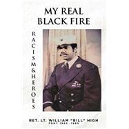 My Real Black Fire