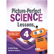 Picture-Perfect Science Lessons, Fourth Grade