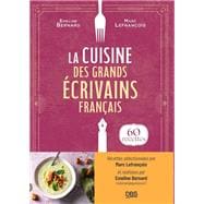 La cuisine des grands écrivains français book cover, ISBN 9782807368392